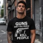 Guns Don’t Kill People Funny Slogan Shirt SVG Download