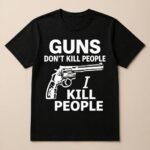 Guns Don’t Kill People Funny Slogan Shirt SVG Download - Image 4